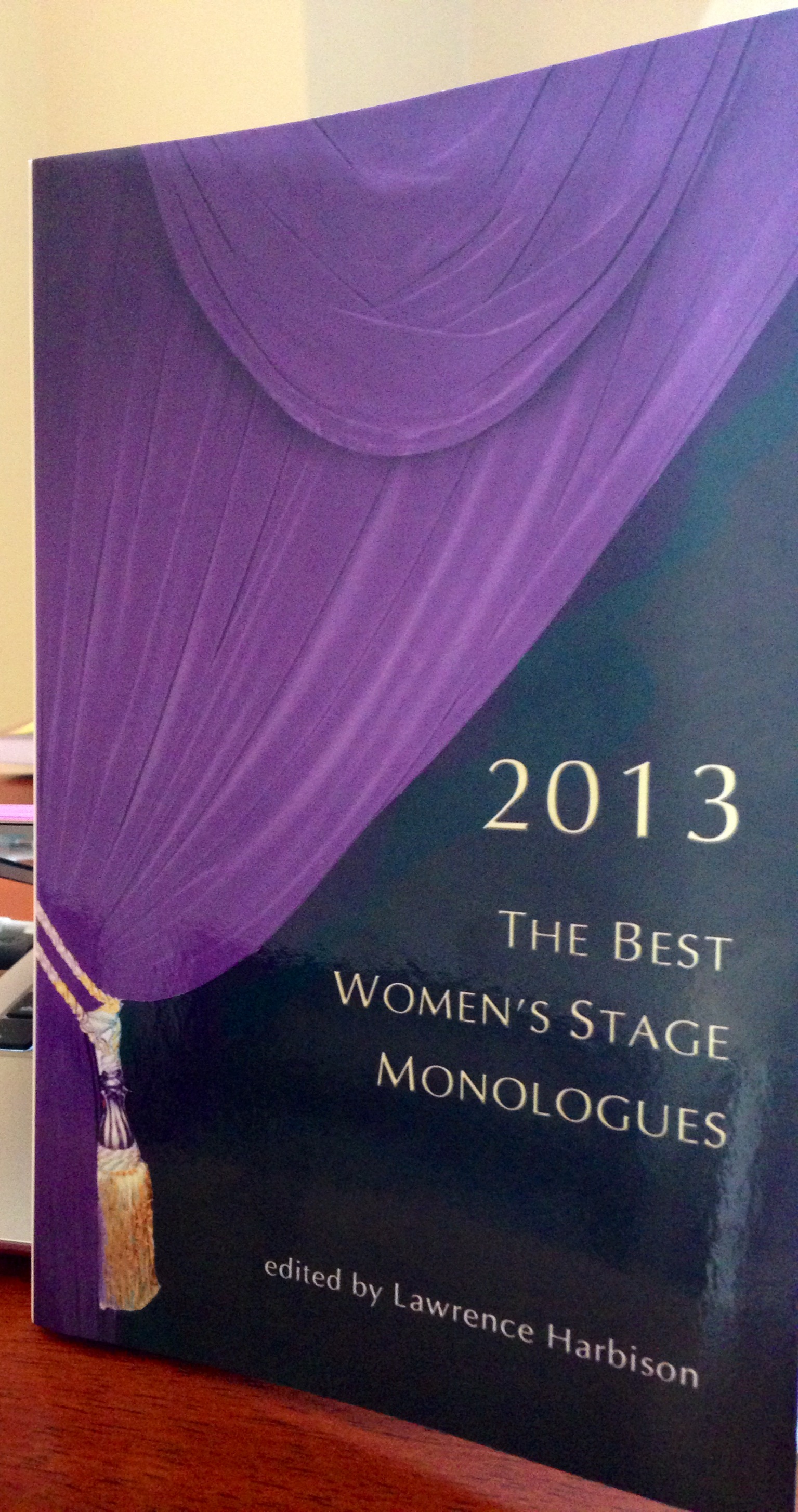 Alana published in The Best Women’s Stage Monologues 2013 and The Best Men’s Stage Monologues 2013
